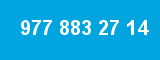 977 883 27 14